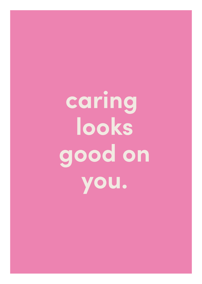 Caring Looks Good On You Greeting Card - Image 2